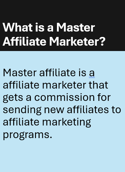 What is a Master Affiliate Marketer?